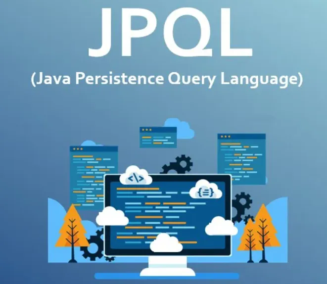 JPQL (Java Persistence Query Language)